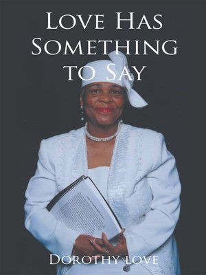 cover image of Love Has Something to Say
